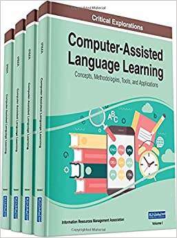 Computer-Assisted Language Learning: Concepts, Methodologies, Tools, and Applications, 4 Volume Set - Orginal Pdf